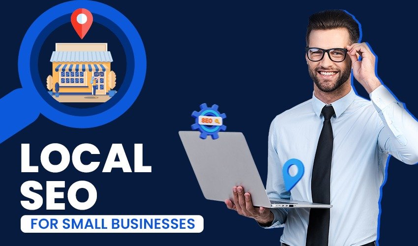 Local SEO for small businesses